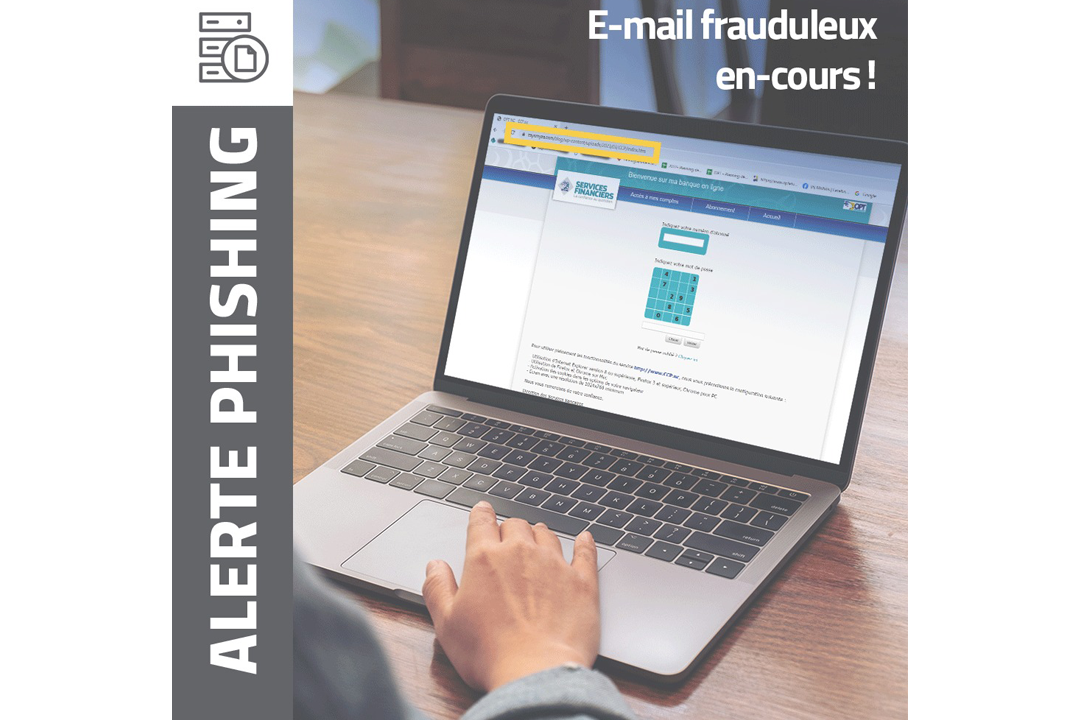 L’OPT alerte sur une tentative de phishing par e-mail